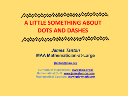 A little Thought About Dots and Dashes, and