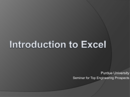 Introduction to Excel - Purdue College of Engineering