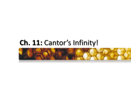 Ch. 11: Cantor*s Infinity!