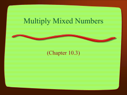 Multiply Mixed Numbers