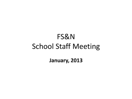 Staff meeting Jan 2013 - School of Food Science and Nutrition