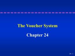 The Voucher System
