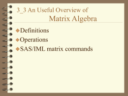 An Overview of Matrix Algebra
