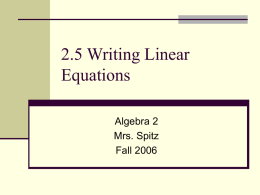 2.5 Writing Linear Equations