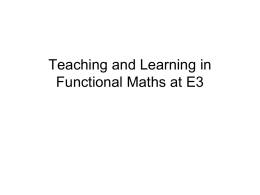 Teaching and Learning in Functional Maths at E3