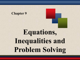 Chapter 2: Equations, Inequalities and Problem Solving