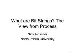 What are Bit Strings? The View from Process