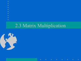 2.2 Matrix Multiplication - La Jolla Country Day School