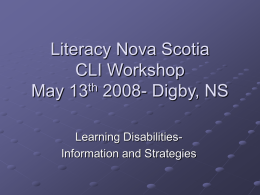 Literacy Nova Scotia CLI Workshop May 13th 2008 Digby, NS