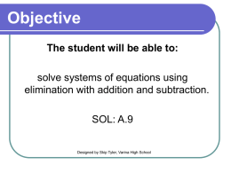 Solve Systems with Elimination