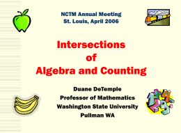 NCTM Annual Meeting St. Louis, April 2006 Intersections of