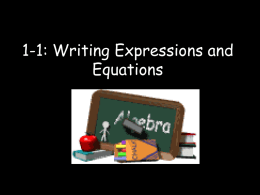 1-1: Writing Expressions and Equations