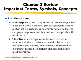 Chapter 2 Review Important Terms, Symbols, and Concepts.