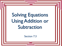 Solving Equations Using Addition or Subtraction