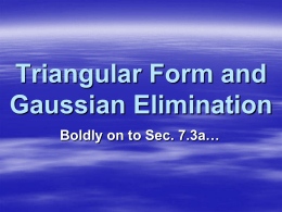 Triangular Form and Gaussian Elimination