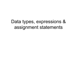 Data types, expressions & assignment