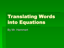 Key Words for Translating Words into Equations