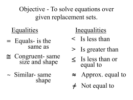 Objective - To solve equations over given replacement sets.