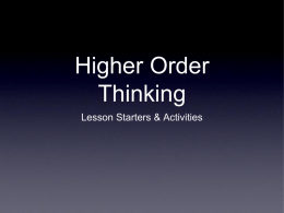 Higher Order Thinking