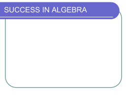 SUCCESS IN ALGEBRA