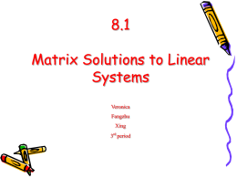 8.1 Matrix Solutions to Linear Systems