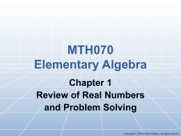 Chapter 1 Review of Real Numbers and Problem Solving