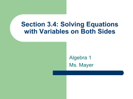 Section 3.4: Solving Equations with Variables on Both Sides