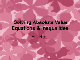 Solving Abs Value Equations