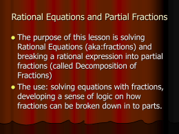 Rational Equations and Partial Fractions