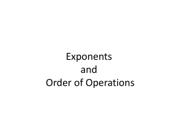 Exponents and order of operations