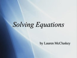 Solving Equations - Math Makes Sense