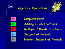 Algebraic Fractions and Change the Subject - Mr