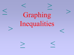 Inequalities - Ms.Bell`s Math Class