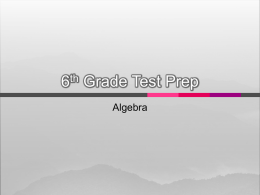 6th Grade Test Prep - Algebra