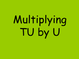 Multiplying TU by U