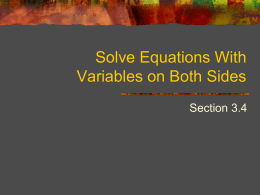 Solve Equations With Variables on Both Sides