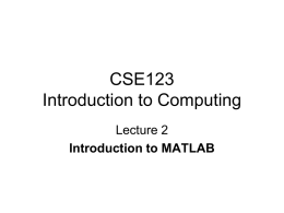 CSE123 Introduction to Computing