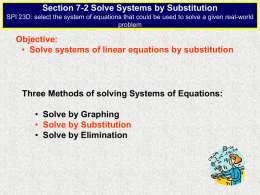 7-2 PPT Solve Systems Substitution