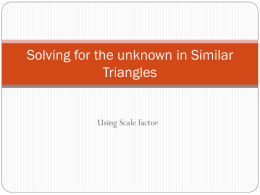 Solving for the unknown in Similar Triangles
