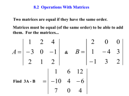8.2 Operations with Matrices