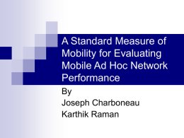 A Standard Measure of Mobility for Evaluating Mobile Ad Hoc