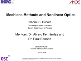 Meshless Methods and Nonlinear Optics.