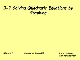 Part 2- Solving Quadratic Equations by Graphing