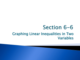 (Graphing Linear Inequalities in Two Variables).