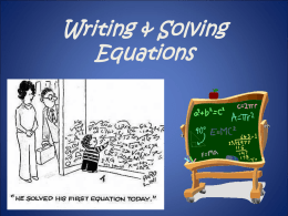 Equations - Translating, Writing, & Solving