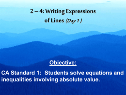 2 – 4 Writing Expressions of Lines Day 1