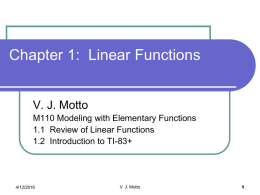 Review of Linear Functions & 1.2 Introduction to the TI