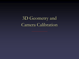 3D Geometry and Camera Calibration