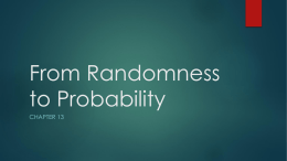 From Randomness to Probability