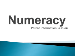 Numeracy Parent Session Powerpoint